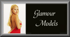 button_GlamourModels.jpg (12413 bytes)